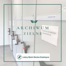 Rozbudowa archiwum zielnego